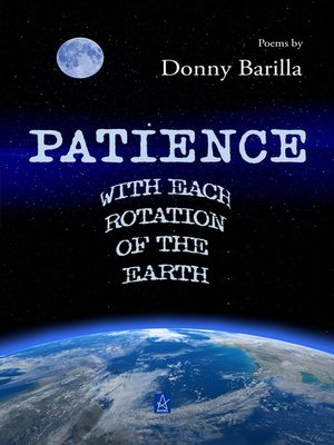 cover image of Patience With Each Rotation of the Earth